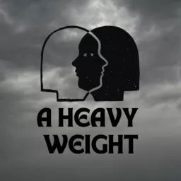 A Heavy Weight Podcast artwork