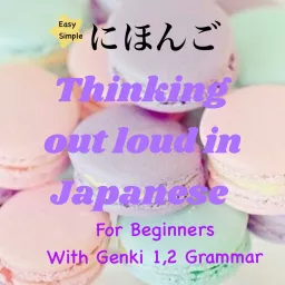 Thinking out loud in Japanese Podcast artwork