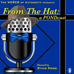 From the Hat: a PONDcast Podcast artwork