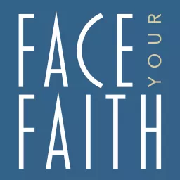 Face Your Faith Podcast artwork