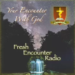 Fresh Encounter Radio Podcast artwork