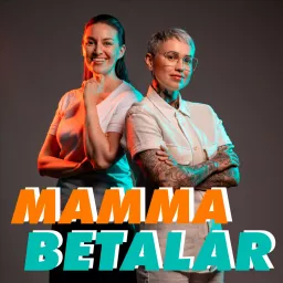 Mamma Betalar Podcast artwork