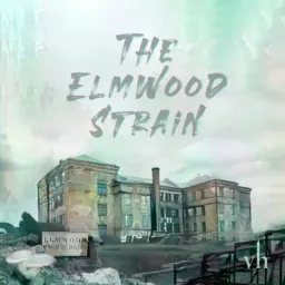 The Elmwood Strain Podcast artwork