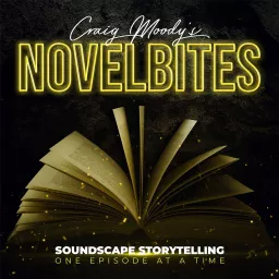 Craig Moody's NOVELBITES Podcast artwork