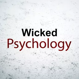 Wicked Psychology: Crime Stories Podcast artwork