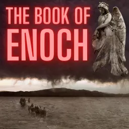 The Book of Enoch Podcast artwork