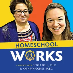 Homeschool Works Podcast artwork