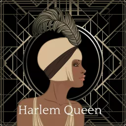 Harlem Queen Podcast artwork