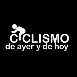 Ciclismo de ayer y de hoy Podcast artwork