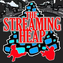 The Streaming Heap Podcast artwork