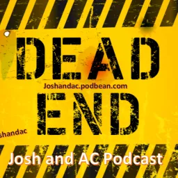 The Josh and AC Podcast artwork