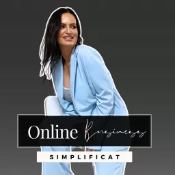 Online Business Simplificat Podcast artwork