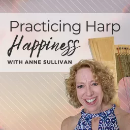 Practicing Harp Happiness