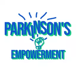 Parkinson's Empowerment Podcast artwork