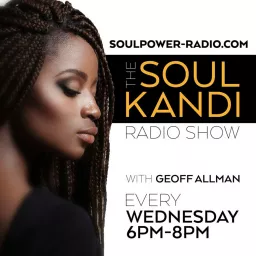 SOUL KANDI RADIO SHOW with DJ Geoff Allman Podcast artwork