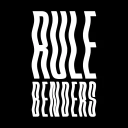 Rule Benders Podcast artwork