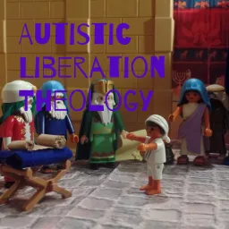 Autistic Liberation Theology Podcast artwork