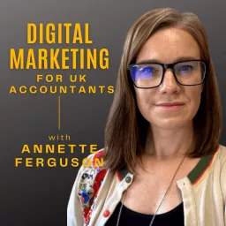 Digital Marketing for UK Accountants Podcast artwork