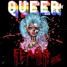 Queer Fears OK