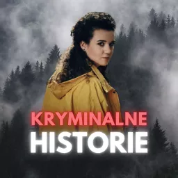 Kryminalne Historie Podcast artwork