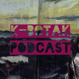 K-Botak: K-Drama and Korean Movies Podcast artwork
