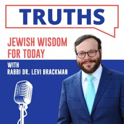 Truths - Jewish Wisdom for Today Podcast artwork