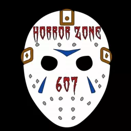 Horror Zone 607 Podcast artwork