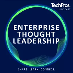 Enterprise Thought Leadership Podcast artwork