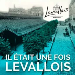 Il était une fois Levallois