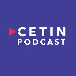 CETIN podcast