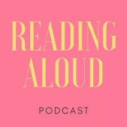 Reading Aloud Podcast artwork