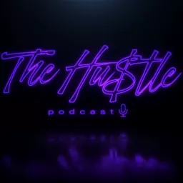 The Hu$tle Podcast artwork