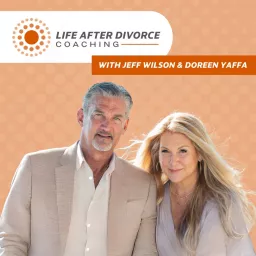 Life After Divorce Coaching Podcast artwork