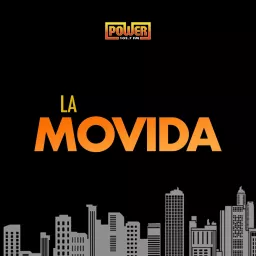 La Movida de Power 103.7 FM Podcast artwork