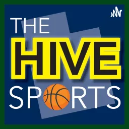 The Hive Sports Podcast artwork