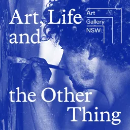 Art, life and the other thing Podcast artwork