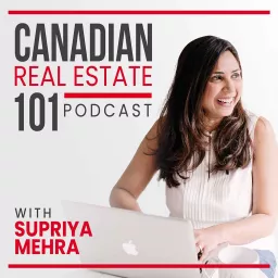 Canadian Real Estate 101 Podcast artwork