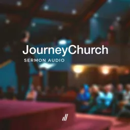 Journey Church Calgary Podcast artwork