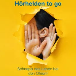 Hörhelden to go - Gespräche übers Hören