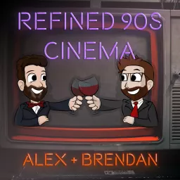 Refined 90’s Cinema Podcast artwork