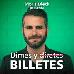 Dimes y Billetes Podcast artwork