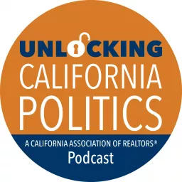 Unlocking California Politics Podcast artwork