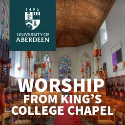 Worship from Kings College Chapel