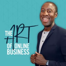 The Art of Online Business Podcast artwork