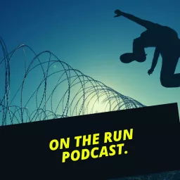 On The Run Podcast artwork