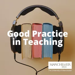 Good Practice in Teaching (University of Manchester)