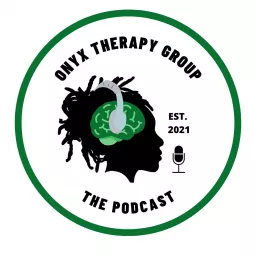 Onyx Therapy Group: The Podcast artwork