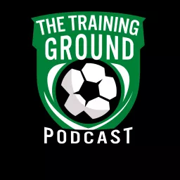 The Training Ground Podcast artwork