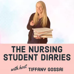 The Nursing Student Diaries