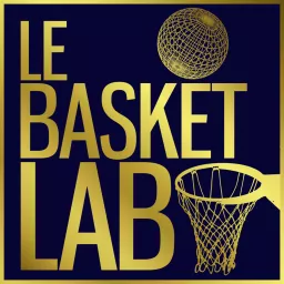 Le Basket Lab (NBA Podcast) artwork
